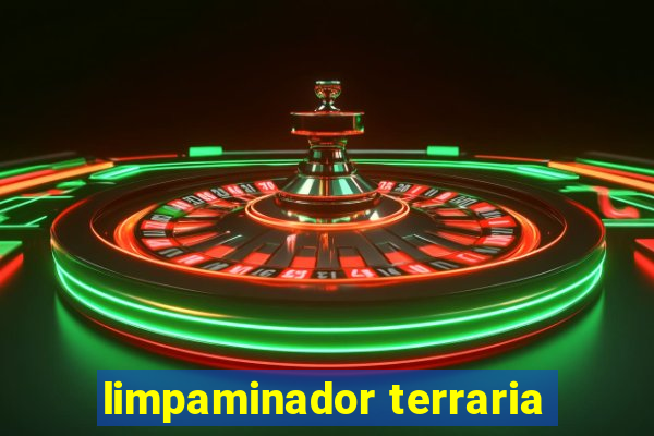 limpaminador terraria